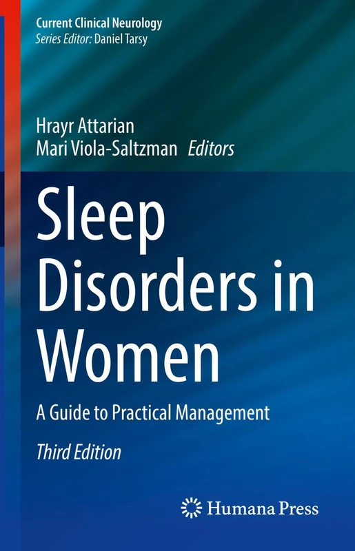 Sleep Disorders in Women: A Guide to Practical Management (Current Clinical Neurology)