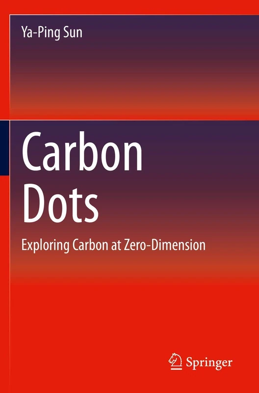 Carbon Dots: Exploring Carbon at Zero-Dimension