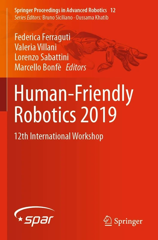 Human-Friendly Robotics 2019: 12th International Workshop