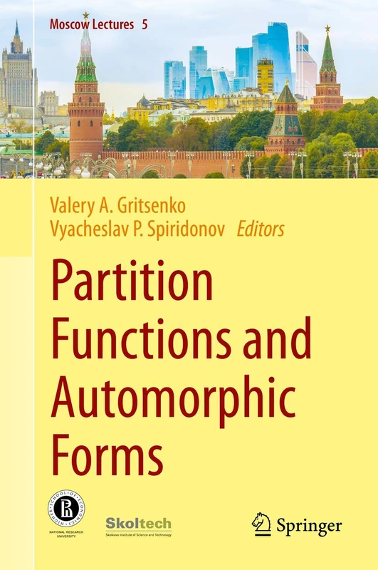 Partition Functions and Automorphic Forms: 5 (Moscow Lectures, 5)
