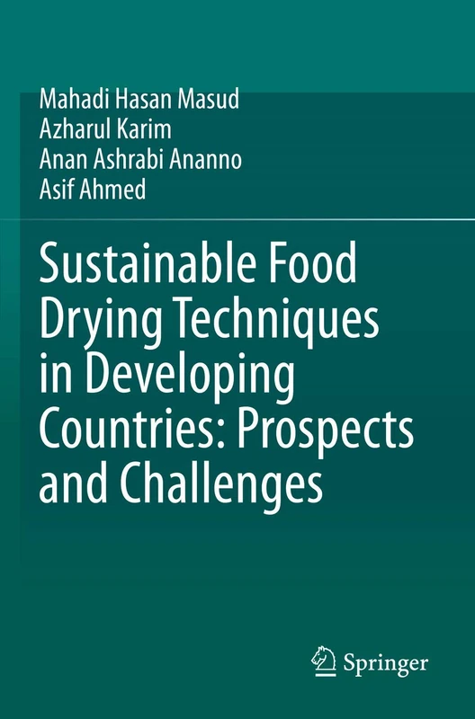 Sustainable Food Drying Techniques in Developing Countries: Prospects and Challenges