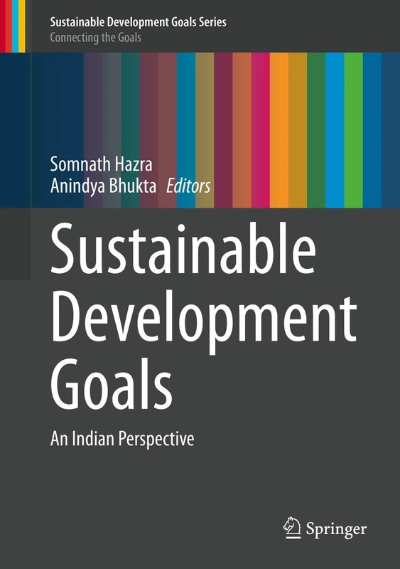 Springer - Sustainable Development Goals: An Indian Perspective