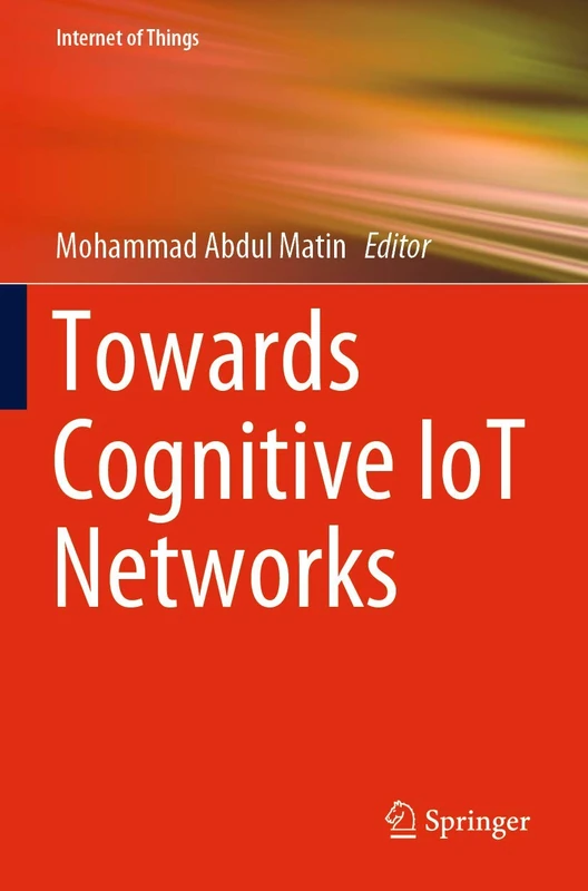 Towards Cognitive IoT Networks (Internet of Things)