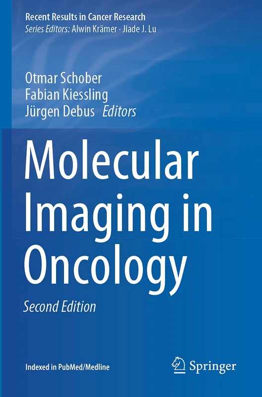Springer Molecular Imaging in Oncology - Cancer Research 216