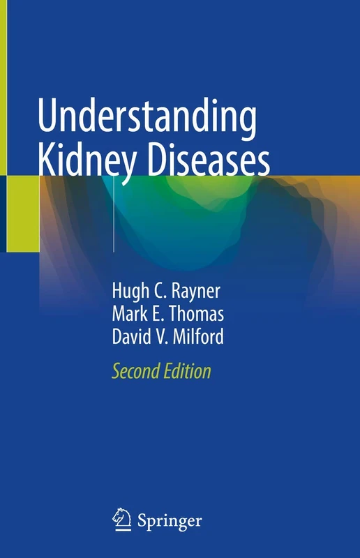 Springer - Understanding Kidney Diseases Medical Handbook