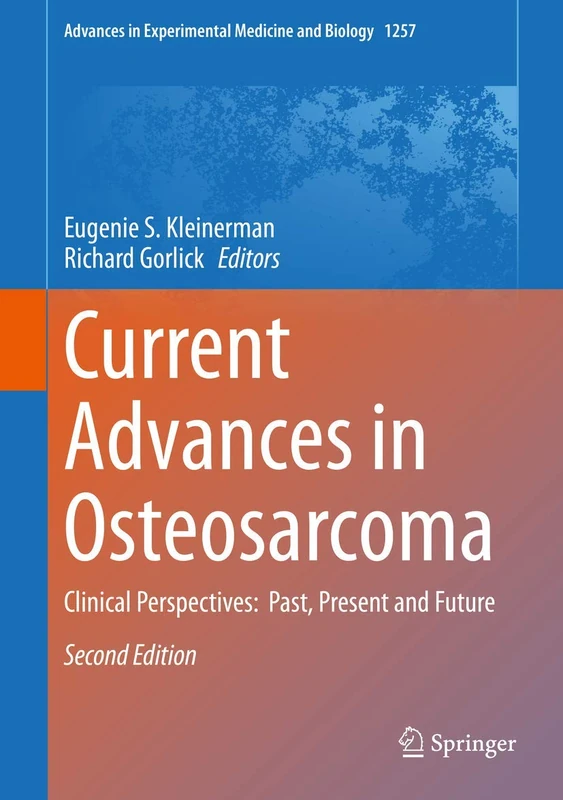 Springer Current Advances in Osteosarcoma: Clinical Perspectives