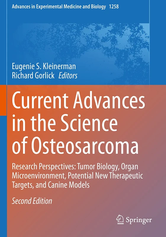 Springer - Current Advances in the Science of Osteosarcoma
