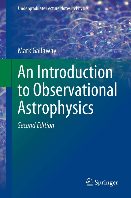 An Introduction to Observational Astrophysics (Undergraduate Lecture Notes in Physics)