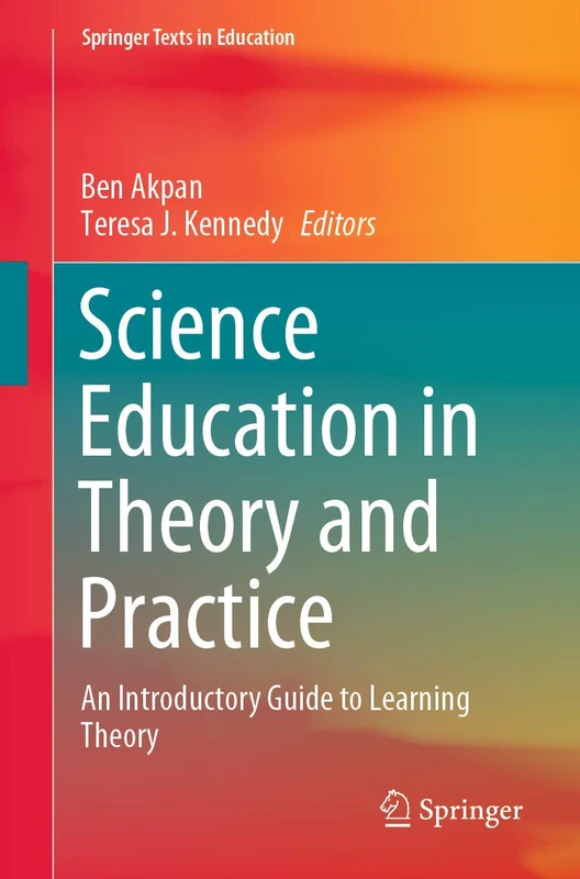 Science Education in Theory and Practice: An Introductory Guide to Learning Theory (Springer Texts in Education) - Image 1
