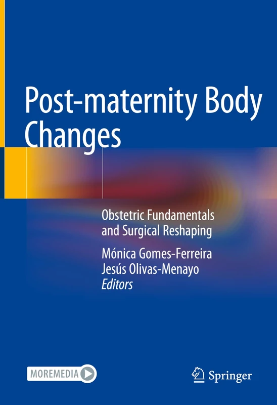 Post-maternity Body Changes: Obstetric Fundamentals and Surgical Reshaping