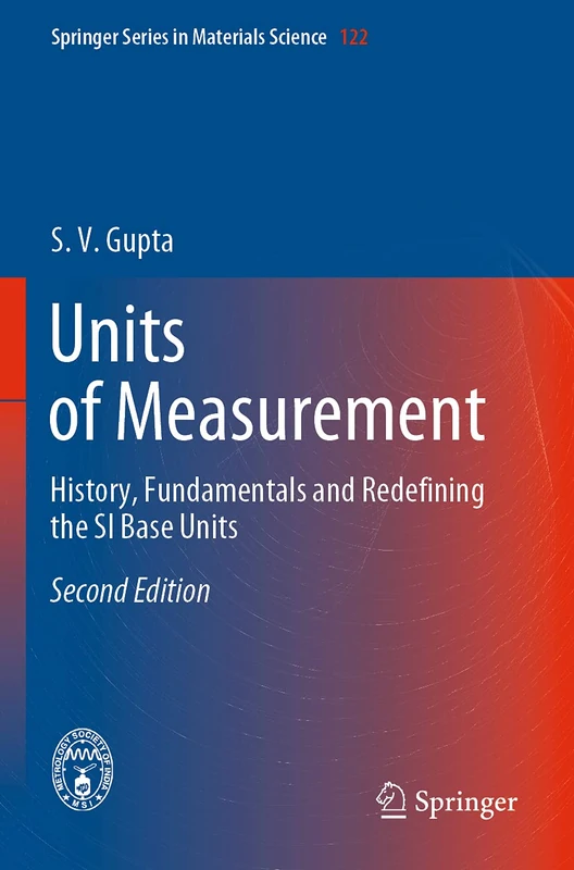 Springer Units of Measurement: History and SI Base Units Book