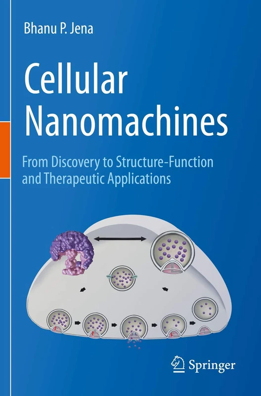 Cellular Nanomachines: From Discovery to Structure-Function and Therapeutic Applications