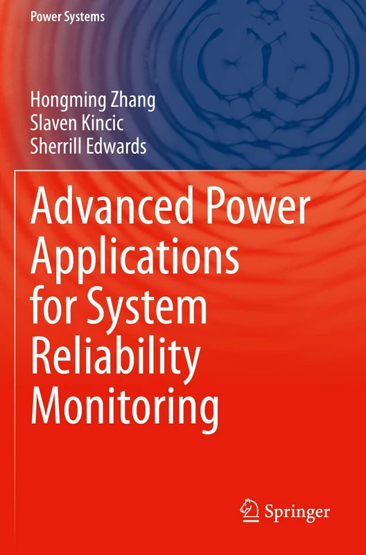 Advanced Power Applications for System Reliability Monitoring (Power Systems) - Image 1