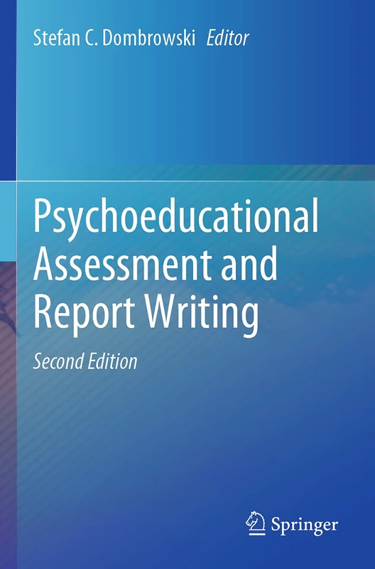 Psychoeducational Assessment and Report Writing