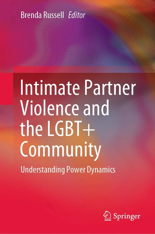 Intimate Partner Violence and the LGBT+ Community: Understanding Power Dynamics - Image 1