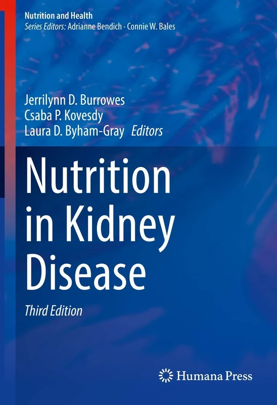 Nutrition in Kidney Disease (Nutrition and Health)