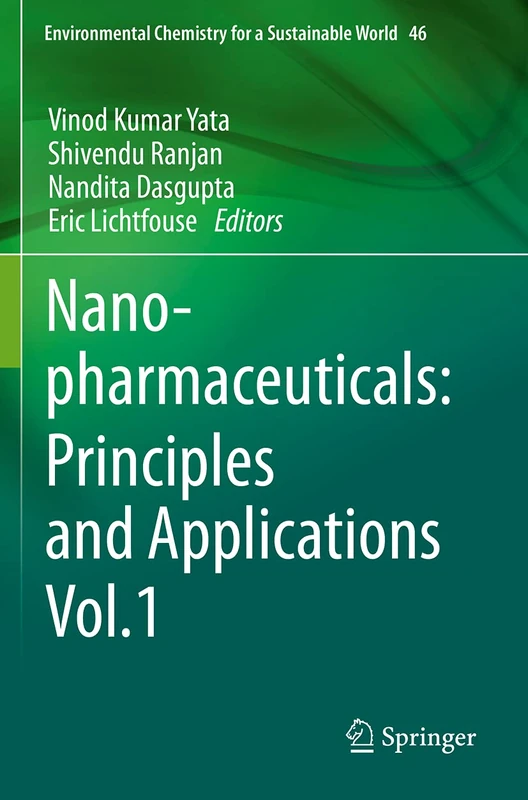 Springer Nanopharmaceuticals: Principles and Applications Vol. 1