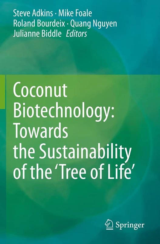 Springer - Coconut Biotechnology: Towards Sustainability