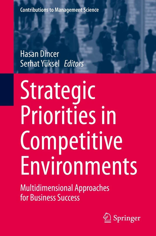 Springer - Strategic Priorities in Competitive Environments