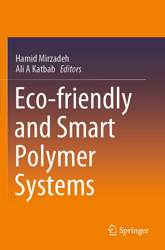 Springer - Eco-friendly and Smart Polymer Systems Book