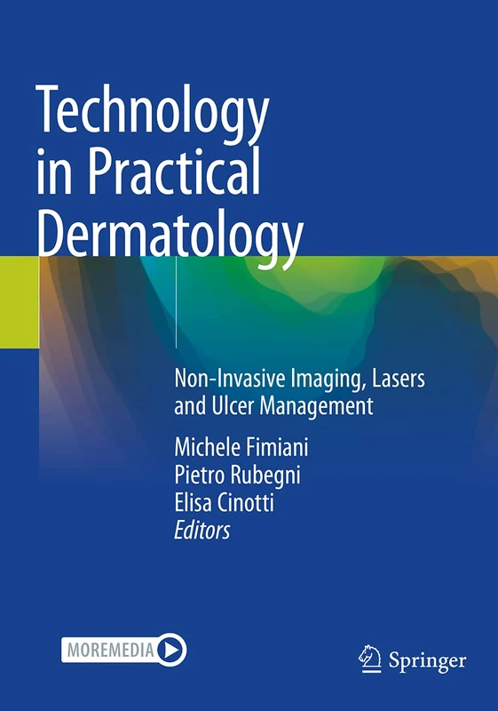 Technology in Practical Dermatology: Non-Invasive Imaging, Lasers and Ulcer Management