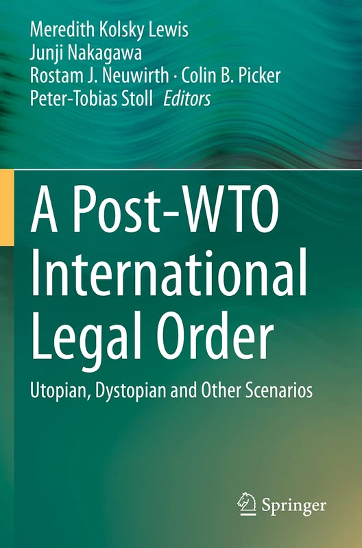 Springer - A Post-WTO International Legal Order Book