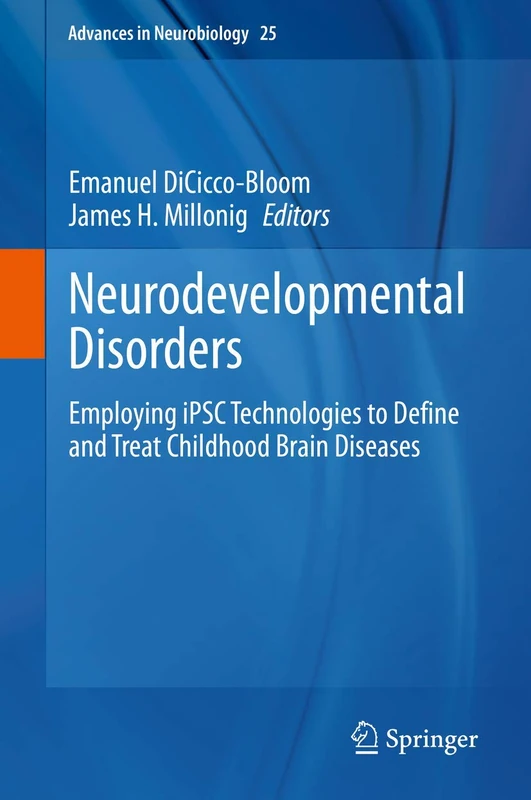 Springer Neurodevelopmental Disorders - iPSC Technologies Book