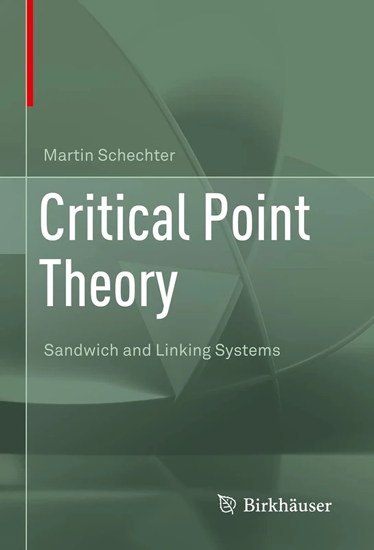 Critical Point Theory: Sandwich and Linking Systems - Image 1