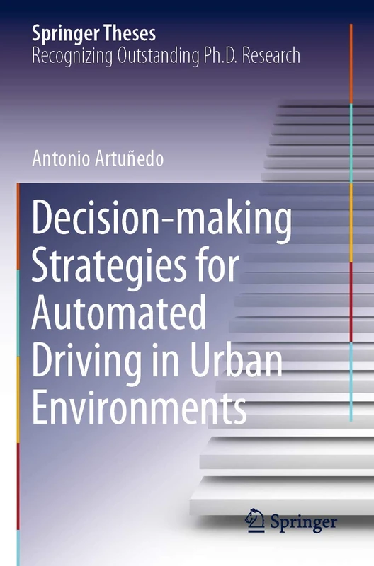 Springer Decision-making Strategies for Automated Driving