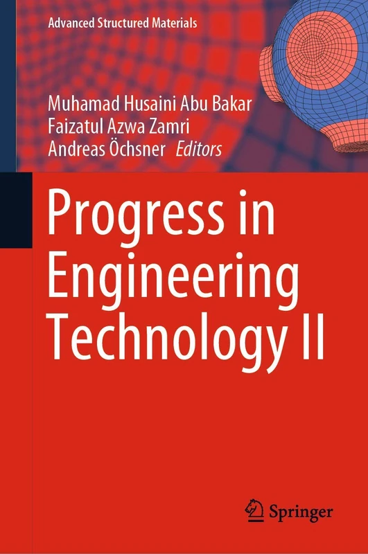 Progress in Engineering Technology II: 131 (Advanced Structured Materials, 131)