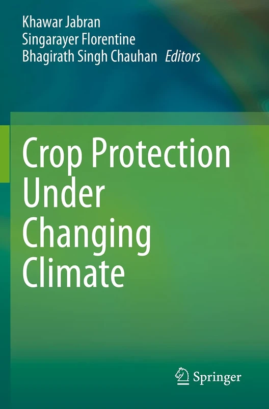 Crop Protection Under Changing Climate