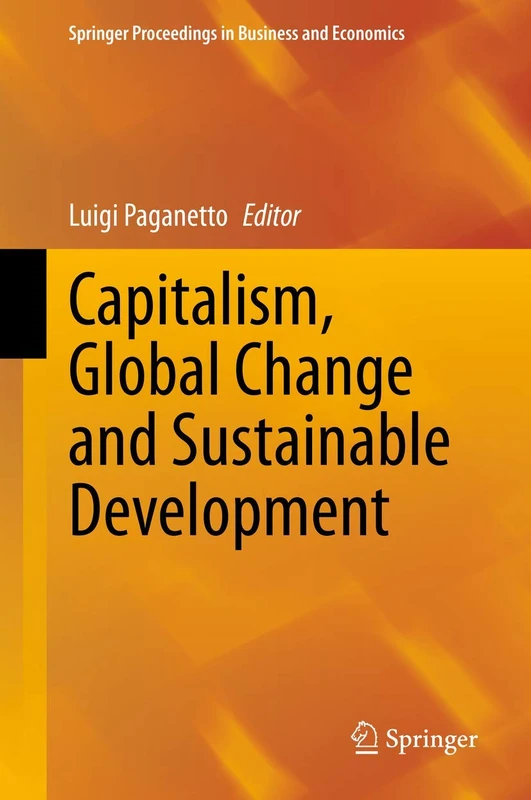 Capitalism, Global Change and Sustainable Development (Springer Proceedings in Business and Economics)