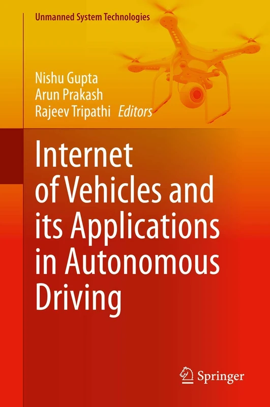 Internet of Vehicles and its Applications in Autonomous Driving (Unmanned System Technologies)