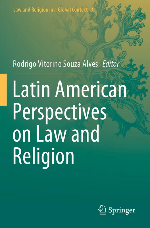 Springer - Latin American Perspectives on Law and Religion 3