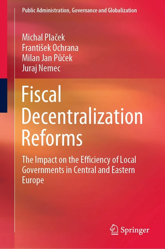 Springer: Fiscal Decentralization Reforms in Central and Eastern Europe
