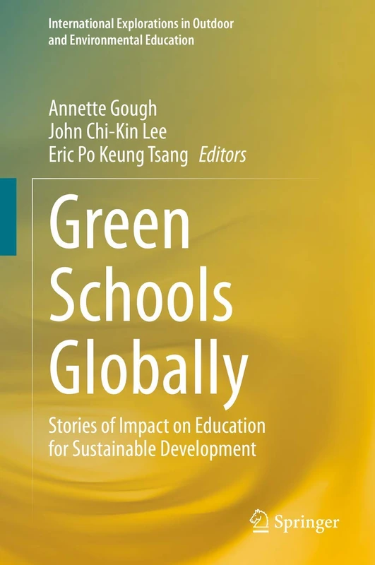 Springer Green Schools Globally - Education for Sustainable Development