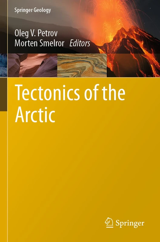 Tectonics of the Arctic (Springer Geology)