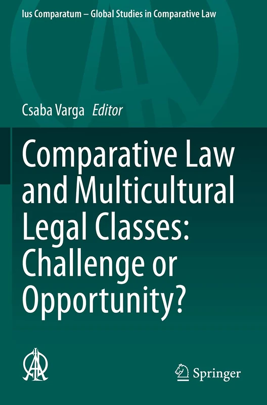 Springer Comparative Law and Multicultural Legal Classes Book