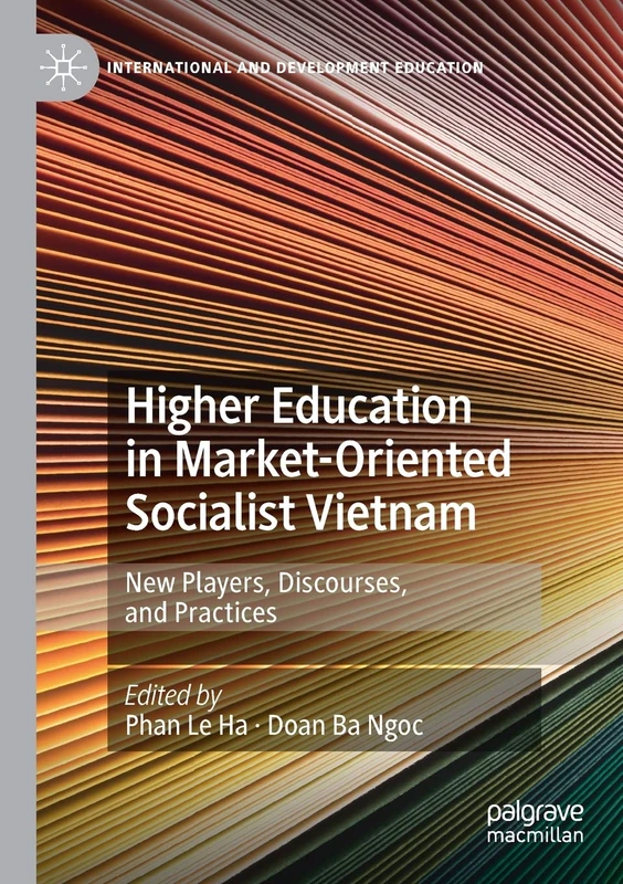 Higher Education in Socialist Vietnam - Macmillan Book