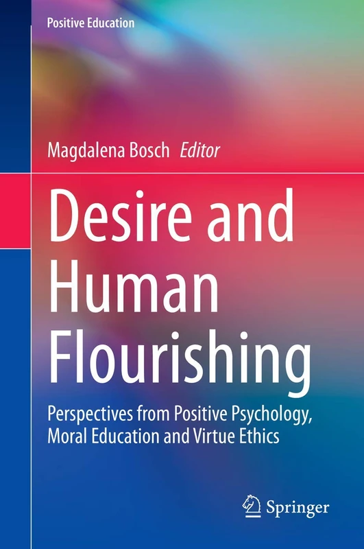 Springer - Desire and Human Flourishing Book
