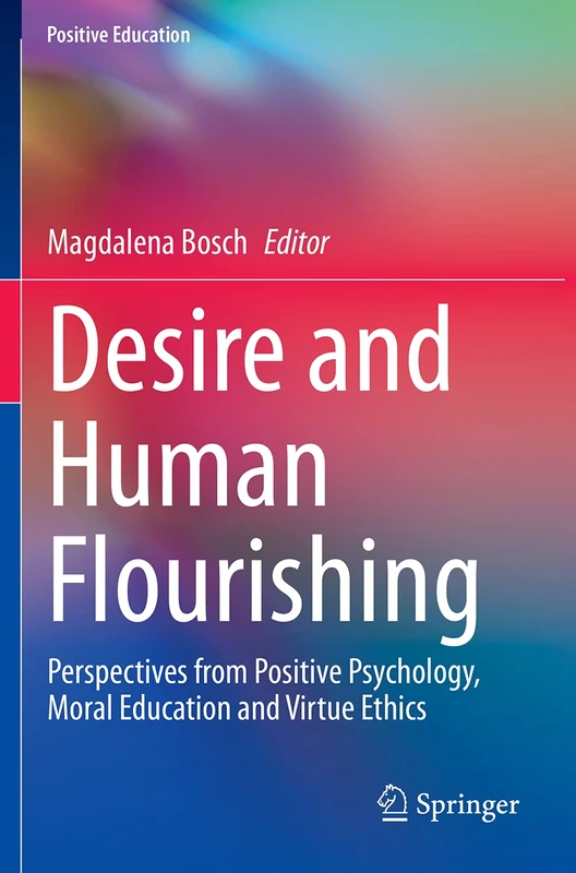 Springer - Desire and Human Flourishing Book