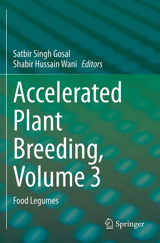 Accelerated Plant Breeding, Volume 3: Food Legumes