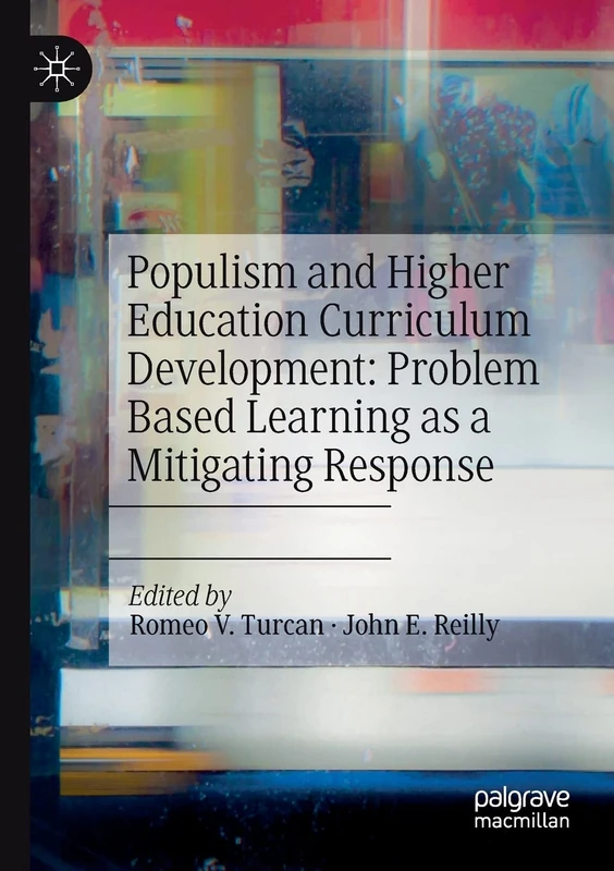 Populism and Higher Education Curriculum Development: Problem Based Learning as a Mitigating Response - Image 1