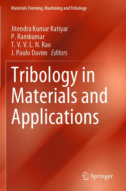 Springer - Tribology in Materials and Applications Book