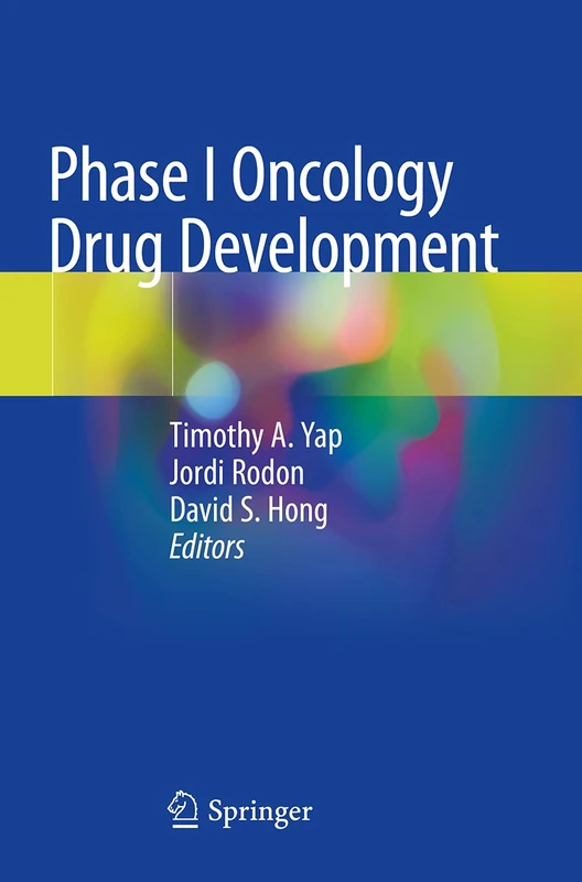 Phase I Oncology Drug Development