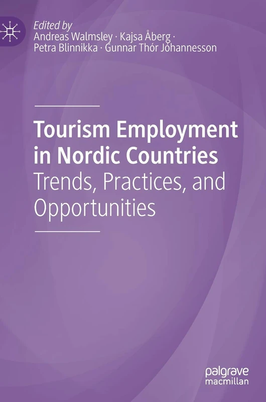 MACMILLAN Tourism Employment in Nordic Countries - Book