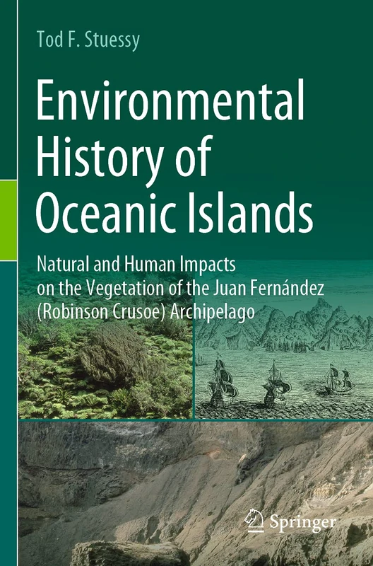 Springer - Environmental History of Juan Fernandez Islands