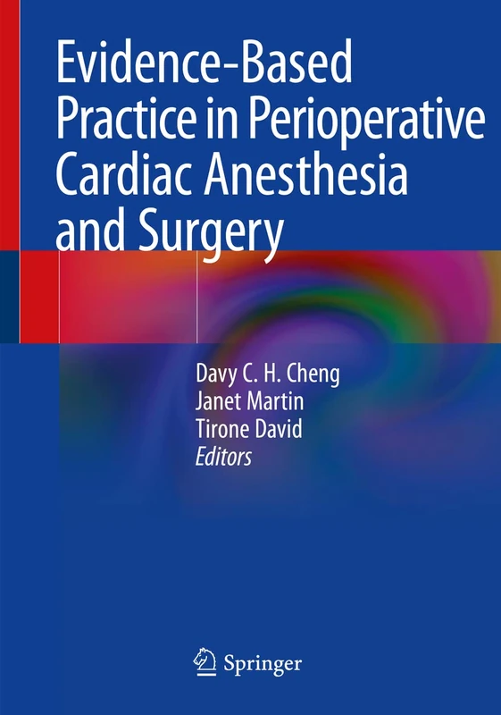 Springer Evidence-Based Practice in Cardiac Anesthesia & Surgery