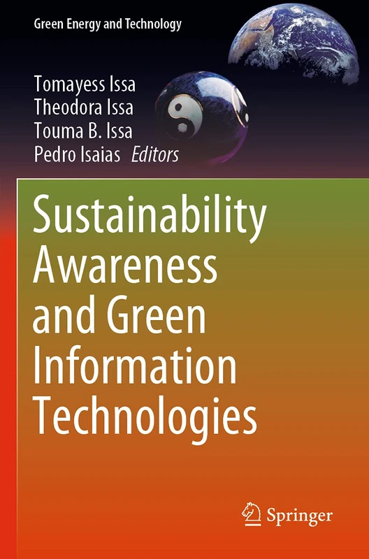 Sustainability Awareness and Green Information Technologies (Green Energy and Technology)
