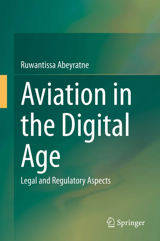 Aviation in the Digital Age: Legal and Regulatory Aspects - Image 1